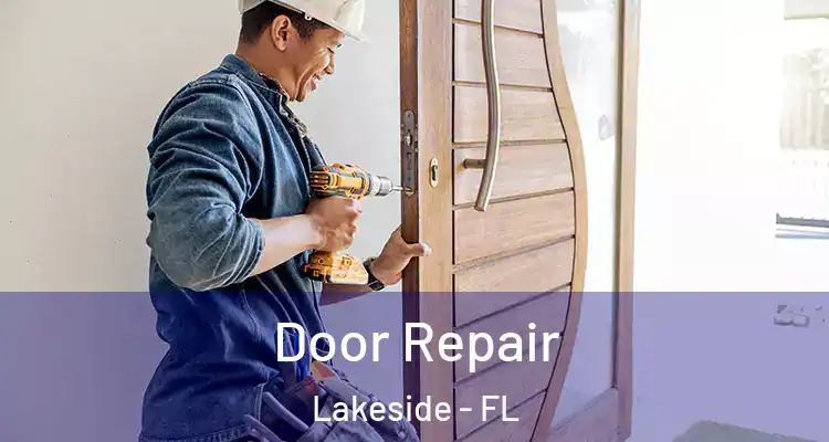  Door Repair Lakeside - FL